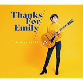 Thanks For Emily
