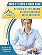 CRCS-P & CRCS-I Study Book: Overview of the AAHAM Certified Revenue Cycle Specialist Institutional & Professional CRCS Exams (English Edition)