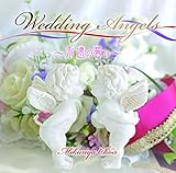 Wedding Angels〜永遠の誓い