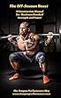 The Off-Season Beast: A Construction Manual for Maximum Baseball Strength (English Edition)