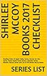 Shirlee McCoy Books 2017 Checklist: Reading Order of Apple Valley Series, Heroes for Hire Series, Home Sweet Home Series, Lakeview Series, Mission: Rescue ... of All Shirlee McCoy Books (English Edition)