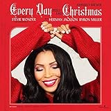 Every Day Feels Like Christmas (feat. Stevie Wo...