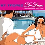 St Tropez Deluxe