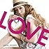 LOVE one.（初回生産限定盤）