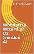 Wonderful Wizard of Oz (version 4) (English Edition)