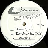 Everybody Say Yeah - Carole Sylvan 12"