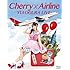 Cherry×Airline(Blu-ray)