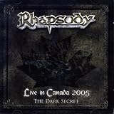 Live in Canada 2005: The Dark Secret (CD+DVD)