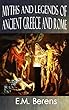 Myths and Legends of Ancient Greece and Rome - Kindle Cover - [Wordsworth Classics] - (ILLUSTRATED) (English Edition)