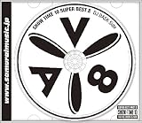 SHOW TIME 10~SUPER BEST PART II~Mixed By DJ SHUZO & DJ DASK