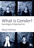Cover of What is Gender? Sociological Approaches