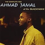 The Complete 1962 Ahmad Jama At The Blackhawk