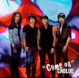 COME ON(+DVD+BOOKLET)(ltd.) by Cnblue (2012-08-01)