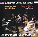 フォー・オール・ウィ・ノウ