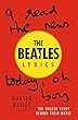 The Beatles Lyrics: The Unseen Story Behind Their Music