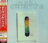 オール・ザ・シングス・ウィ・アー