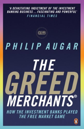 Amazon Co Jp The Greed Merchants How The Investment Banks Played