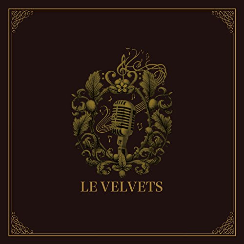 LE VELVETS コンサート 2015 スペシャルBOX LE VELVETS コンサート2015“魅惑のクラシカル・エンターテイメント