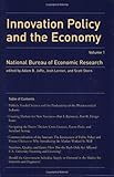 Innovation Policy and the Economy (NBER Innovation Policy and the Economy)