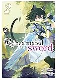 Reincarnated As a Sword 2 (Reincarnated As a Sword, Light Novel, 2)