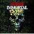IMMORTAL