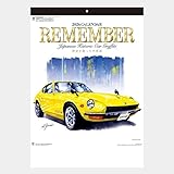 2026年 カレンダー リメンバー REMEMBER 歴史を創った名車達 Japanese Historic Car Graffiti 壁掛け 乗り物 自動車 旧車