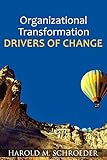 Organizational Transformation Drivers of Change (English Edition)