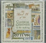 Best 11 of 99: Classical Greatness