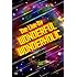 The Live Of WONDERFUL WONDERHOLIC