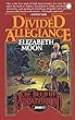 Divided Allegiance (Paksenarrion Series Book 2) (English Edition)