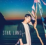 STAR LAND(初回限定グッズ盤)(ラバーバンド付)