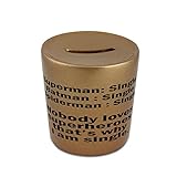 スーパーマン:シングルバットマン: Singleスパイダーマン:シングル、誰もLoves Superheroes Thats Why I Am single. Golden Money Bank