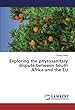 Exploring the phytosanitary dispute between South Africa and the EU