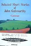 Selected Short Stories of John: Caravan
