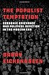 The Populist Temptation: Economic Grievance and Political Reaction in the Modern Era