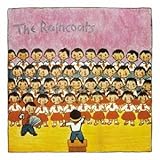 ザ・レインコーツ [歌詞/対訳付] [解説付]