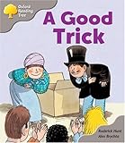 Oxford Reading Tree: Stage 1: First Words Storybooks: A Good Trick: pack A