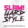 Slam! Hardstyle