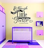Design with Vinyl RAD 713 2 & Though She Be But Little She Was Fierce Shakespeare Quote Baby Girl Be