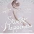 Sweet Happiness SUPPORTED BY ゼクシィ