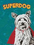 Superdog Wood Sign 30 x 40 ( 77 cm x102 cm ) Planked