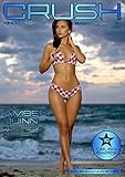 Crush Magazine - July 2017 - Amber Quinn: Kindle Edition (English Edition)