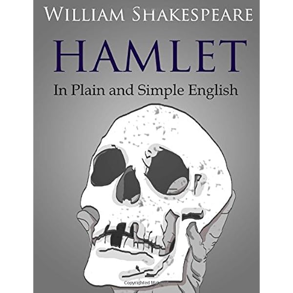 Amazon Hamlet In Plain And Simple English Swipespeare Shakespeare William Literature Fiction