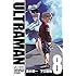清水栄一×下口智裕「ULTRAMAN(8)DVD付特装版」