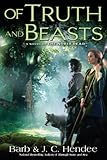 Of Truth and Beasts: A Novel of the Noble Dead (Noble Dead Saga: Series 2)