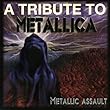 Metallic Assault: A Tribute to Metallica
