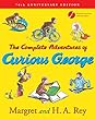 The Complete Adventures of Curious George: 70th Anniversary Edition
