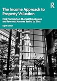 The Income Approach to Property Valuation