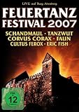 Feuertanz Festival 2007 [DVD]