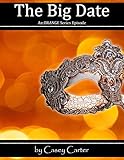 The Big Date: An Orange Series Episode (English Edition)